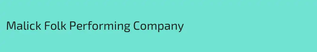 Malick Folk Performing Company